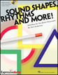 Sound Shapes, Rhythms & More Book & CD Pack